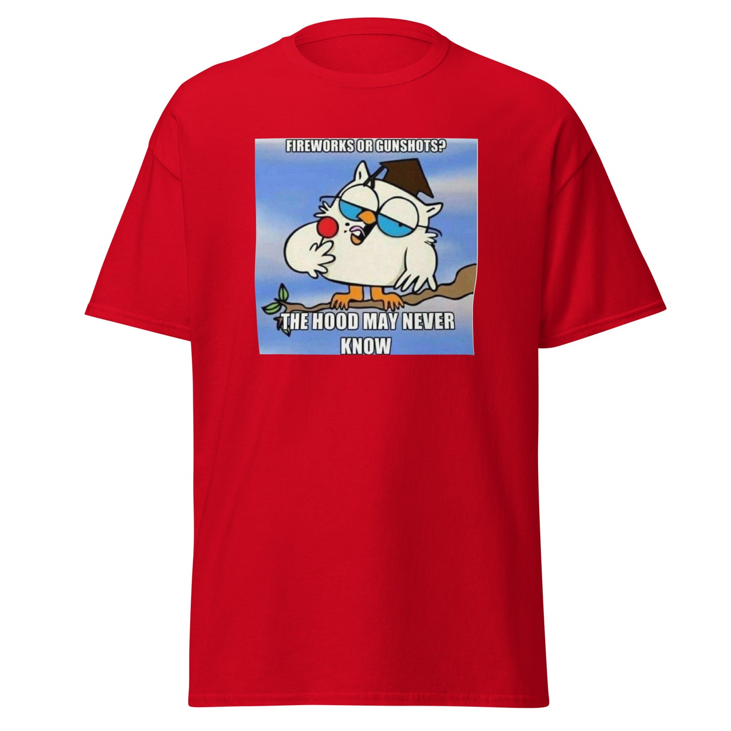Men's Tee; The hood may never know...