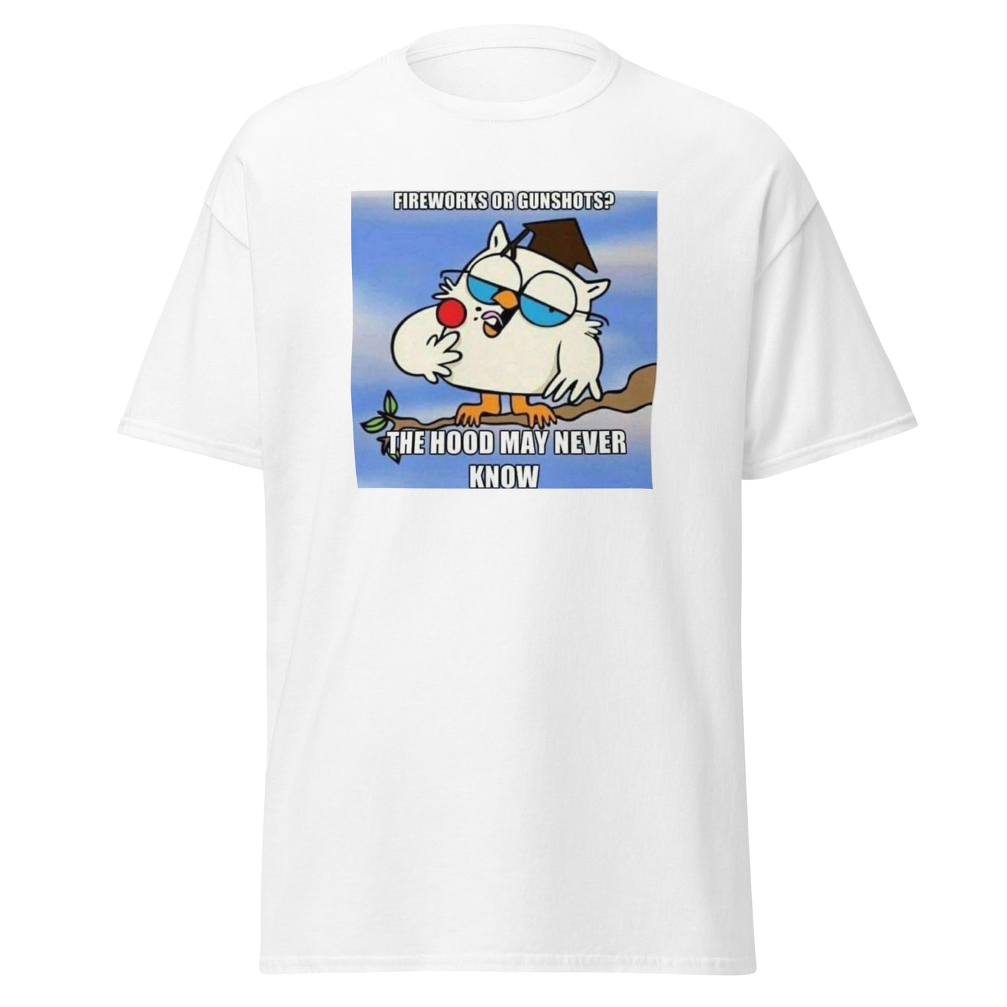 Men's Tee; The hood may never know...