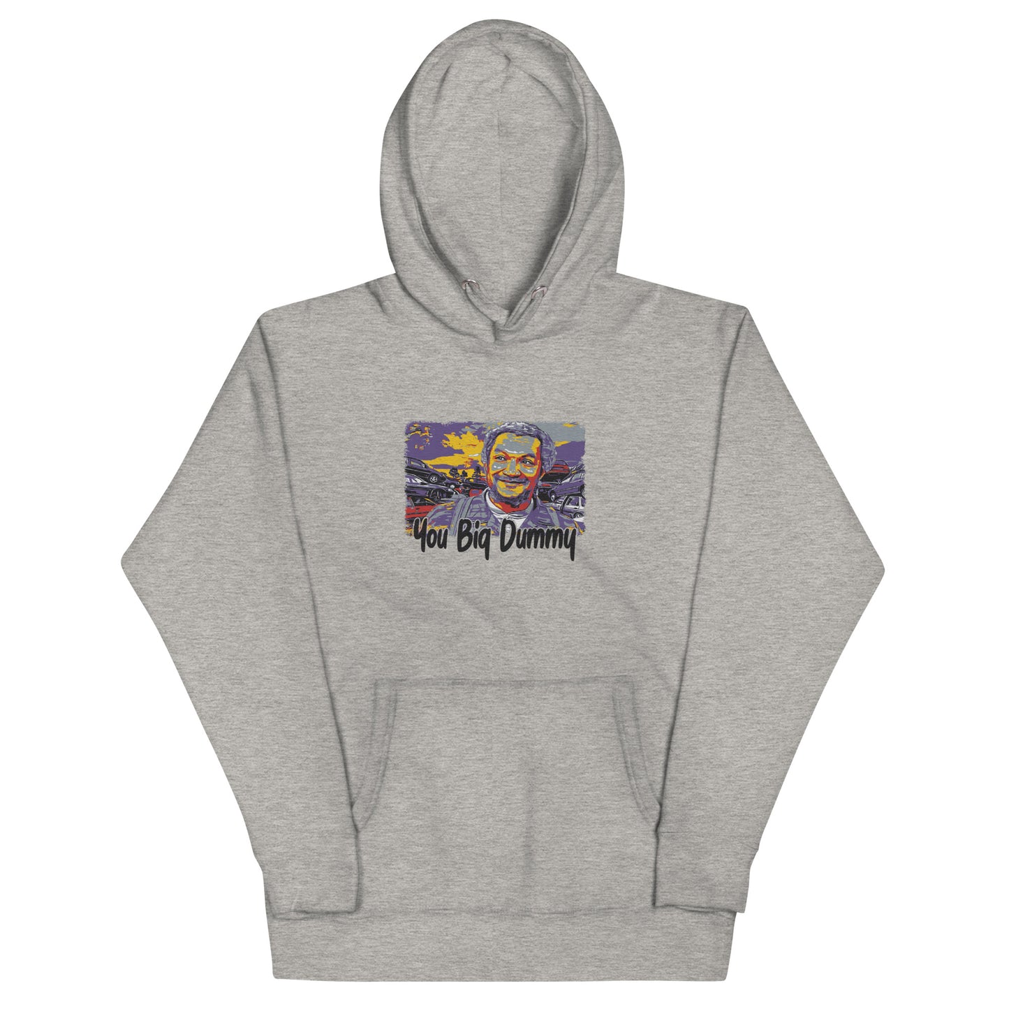 You big dummy Embroidery Hoodie