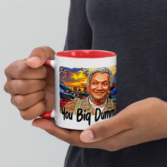 You big dummy Mug with Color Inside